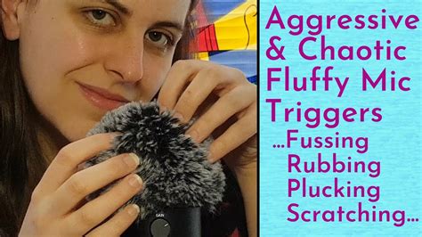 ASMR Aggressive Chaotic Fluffy Mic Triggers Scratching Plucking