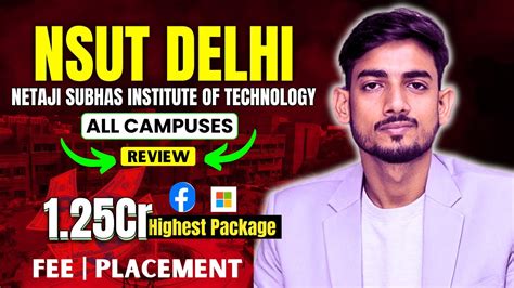 Nsut Delhi Comlete Review Nsut Review Nsut Fee Nsit