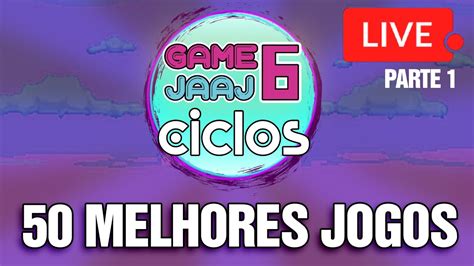 OS 50 MELHORES JOGOS DA GAME JAAJ 6 YouTube