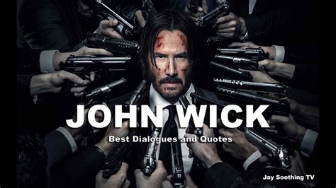 John Wick Best Dialogues And Quotes Youtube