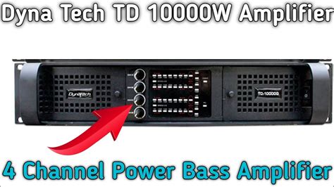 Dyna Tech Td W Amplifier Price Dyna Tech Channel Power