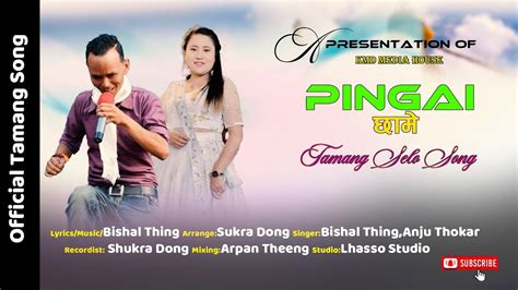 New Tamang Selo Songpingai Chhamebishal Thinganju Thokar2080 Youtube