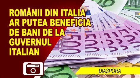 roman24 Cum pot beneficia românii de venitul minim garantat in Italia