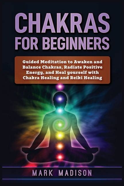 Chakras for Beginners: Guided Meditation to Awaken and Balance Chakras ...