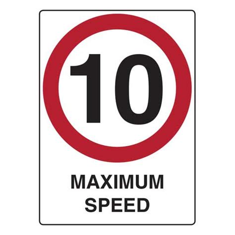 10 Km Speed Limit Sign