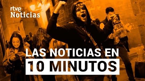 Las Noticias Del LUNES 10 De MAYO En 10 Minutos I RTVE Noticias YouTube