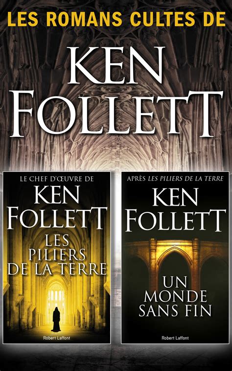 Les Piliers De La Terre Suivi De Un Monde Sans Fin Ebook By Ken Follett