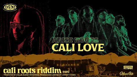 Arise Roots Cali Love Cali Roots Riddim 2020 Produced By Collie