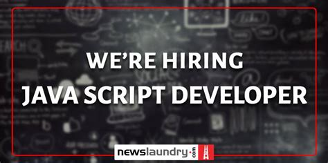 Newslaundry On Twitter We Re Hiring If You Are A Techie Who Can