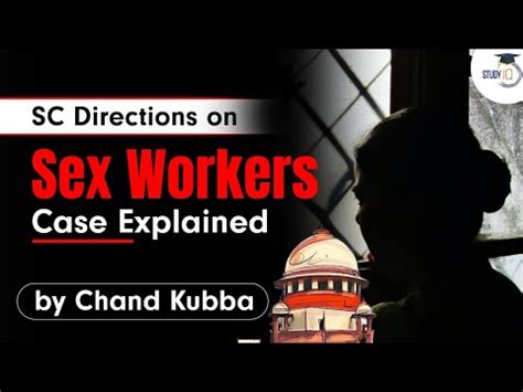 SC Declaration On Rights Of Sex Workers Explained Judiciary UPSC