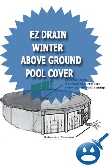 EZ Drain Winter Above Ground Pool Cover