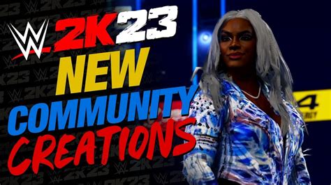 WWE 2K23 NEW COMMUNITY CREATIONS SHOWCASE WWF NXT ECW WWE NEW