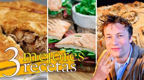 Las 3 Mejores Recetas De Jamie Oliver Youtube