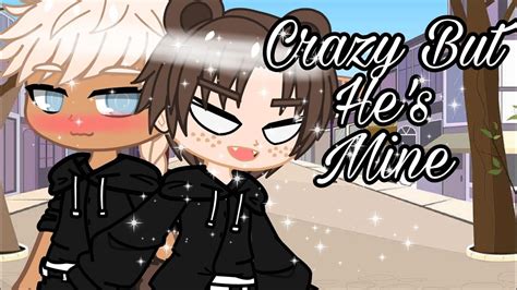 Crazy But He S Mine Gcmm Gay Bl K Subs Special Youtube
