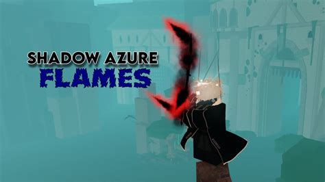 Shadow Azure Flames Build Deepwoken Youtube