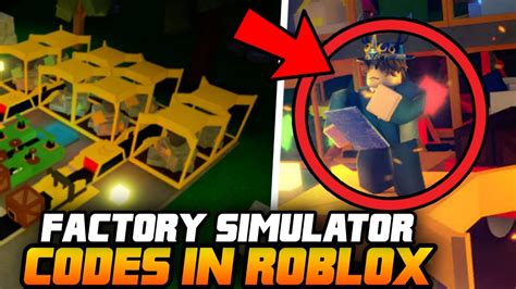 Factory Simulator Codes In Roblox Free Advanced Crate And Cash Youtube