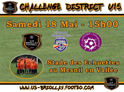 Actualité Challenge District U15 1 2 finale club Football US