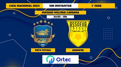 AO VIVO PATO FUTSAL X ASSOEVA LIGA NACIONAL DE FUTSAL 2024 YouTube