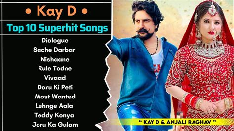 Kay D New Haryanvi Songs New Haryanvi Songs Jukebox 2022 Kay D Best