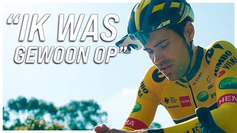 Ik Kende Mijn Lijf Niet Meer Tom Dumoulin All In Team Jumbo