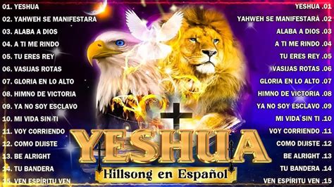 A Ti Me Rindo Hillsong Espa Ol Sus Mejores Canciones Grandes Xitos