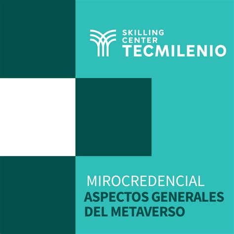 Microcredencial Aspectos Generales Del Metaverso Credly