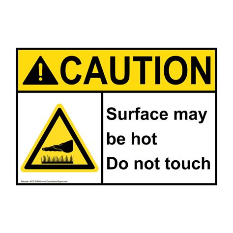 ANSI Surface May Be Hot Do Not Touch Sign With Symbol ACE 31688