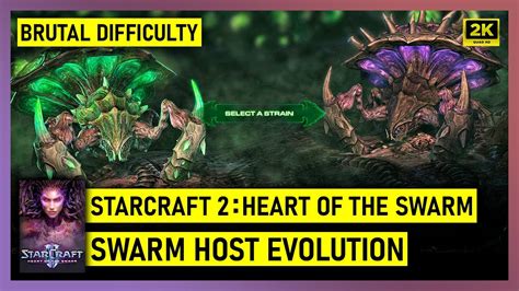 Starcraft Heart Of The Swarm Swarm Host Evolution Brutal