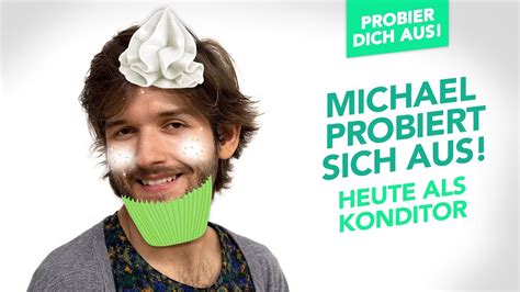 Probier Dich Aus Michael Als Konditor Youtube