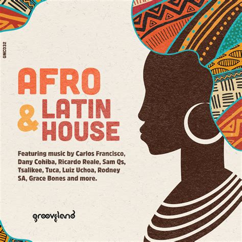 Afro Latin House Vol 2 Various Artists Grooveland