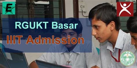 Rgukt Iiit Basar Admission B Tech Selection List