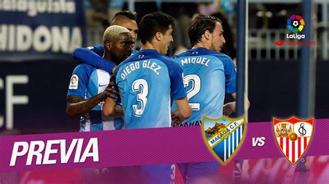 Previa Málaga Cf Vs Sevilla Fc Youtube