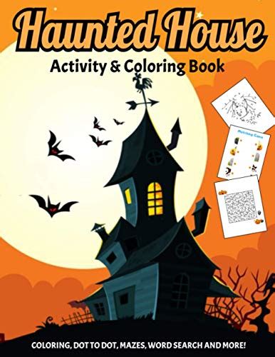 Haunted House Activity & Coloring Book: A Fun Kids Halloween Book, Children Coloring Workbooks ...