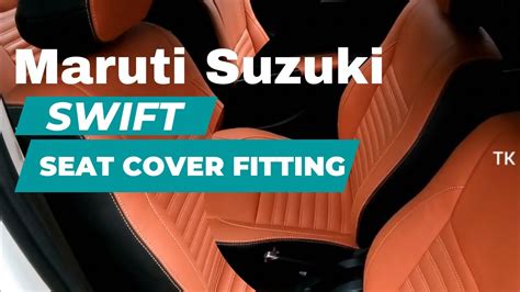 Maruti Suzuki Swift Seat Cover Fitting Tan And Black Swift Vdi Youtube