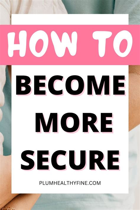 secure    ways  fight insecurities