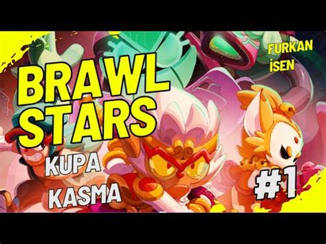 Brawl Stars Kupa Kasma Ser S Abone Olanlarin Sm Ikiyor Youtube