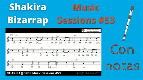 Shakira Y Bizarrap Music Sessions 53 Con Notas Partitura Flauta