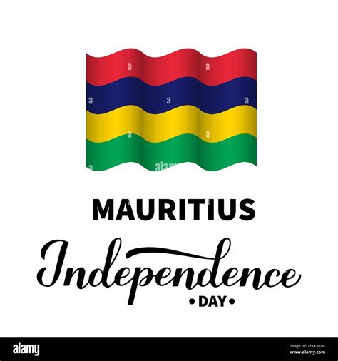 Mauritius Independence Day Lettering With Flag Isolated On White Holiday Celebrated On March 12