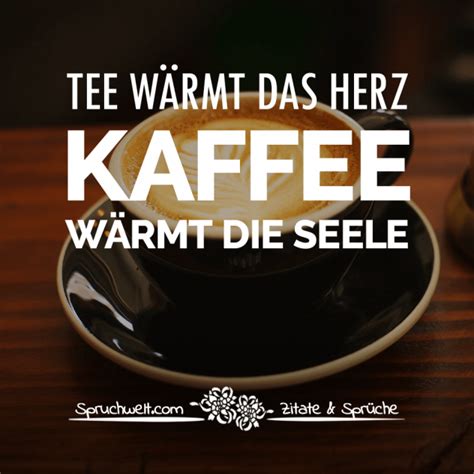 besten Kaffeesprüche Zitate für Kaffeeliebhaber