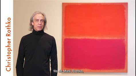 Mark Rothko En Uvres Par Christopher Rothko Art Explora Academy