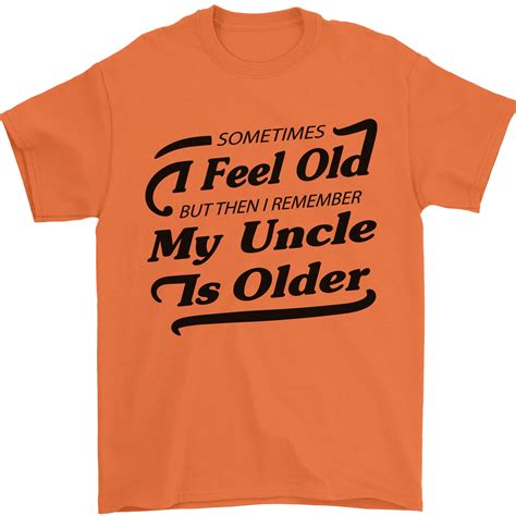 My Uncle Is Older 30th 40th 50th Birthday Mens T Shirt 100 Cotton Ebay