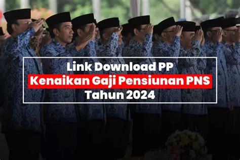 Hore Pp Kenaikan Gaji Pensiunan Pns Diterbitkan Negara Cek Di