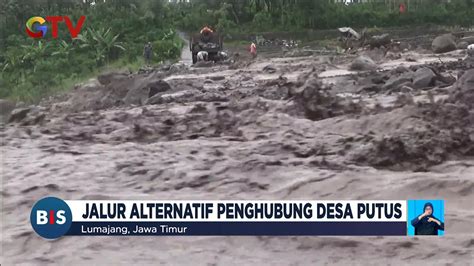 Banjir Lahar Semeru Kandang Kambing Hanyut Jalur Penghubung Desa