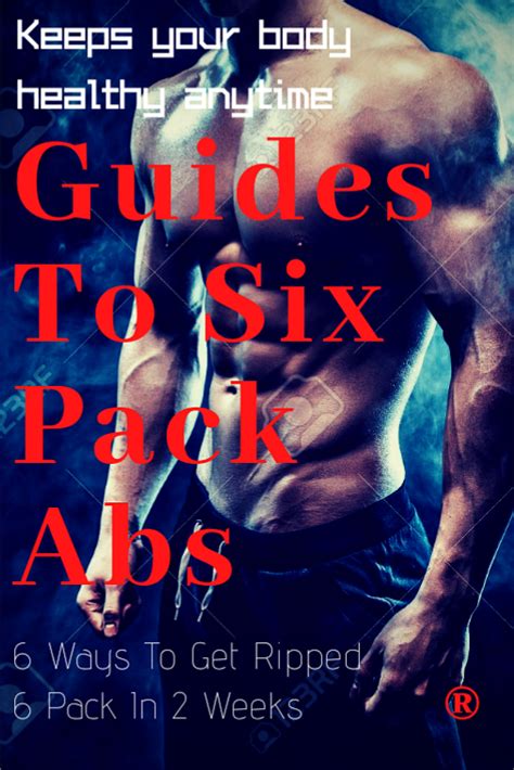 Guides To 6 Pack Abs