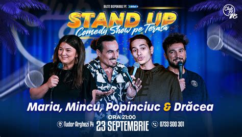 Bilete Stand Up Comedy Cu Maria Popovici Mincu Popinciuc Dr Cea La