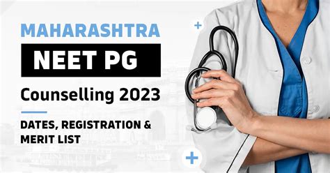 Maharashtra Neet Pg Counselling 2023