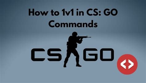 How To V In Cs Go Commands Guideline