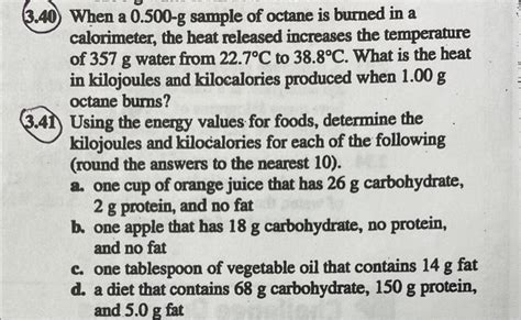 Solved 3 40 When A 0 500g Sample Of Octane Is Burned In