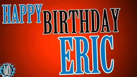 Happy Birthday Eric Meme