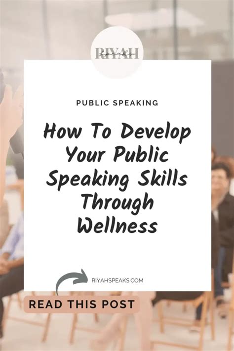 How To Develop Your Public Speaking Skills Through Wellness Riyah